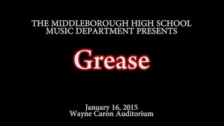 Middleboro High School Presents: Grease (2015)