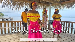 Island Tour of Roatan, Honduras - Part 2