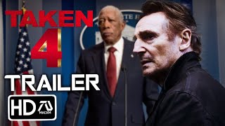 TAKEN 4 Teaser (2023) With Liam Neeson \u0026 Maggie Grace