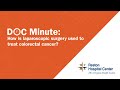 How is laparoscopic surgery used to treat colorectal cancer? - Reston Hospital Center