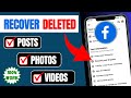 How To Recover Deleted Posts/ Photos/ Videos On Facebook