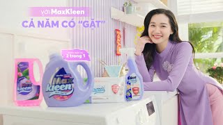 MaxKleen x Bùi Công Nam - VỚI MAXKLEEN CẢ NĂM CÓ \