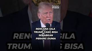 Rencana Gila Trump yang Bisa Menyebabkan PD3 #shorts