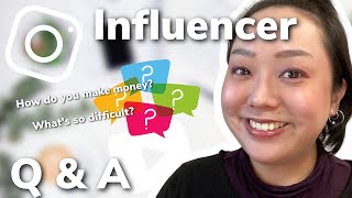 What it's REALLY like being an Influencer Q \u0026 A No. 2