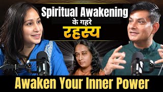 Awaken Your Inner Power 💪 Spiritual Awakening के गहरे रहस्य @ANURAGRISHI Dr. Shikha Podcast 87