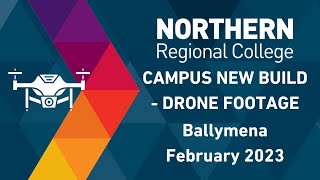 Ballymena Campus Drone Footage - Feb 2023