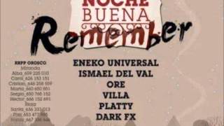 Remember Orosco - Noche Buena 2014  @ Dj DarK  Fx