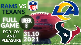 🏈Los Angeles Rams vs Houston Texans Week 8 NFL 2021-2022 Full Game| Football 2021