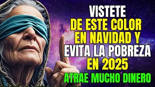 BABA VANGA Predijo: Vístete de Este Color el 25 de Diciembre y Atrae Mucho Dinero | Sabiduria