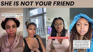 She’s Not Your Friend… She’s Competing With You