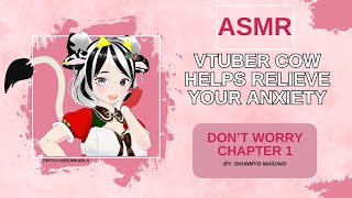 [ASMR] VTUBER READS YOU A CHAPTER TO HELP YOUR ANXIETY