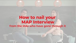 How To Nail Your MAP Interviews (from our MAs)