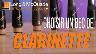 Choisir un bec de Clarinette