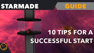 Starmade: 10 Tips For A Successful Start In Starmade