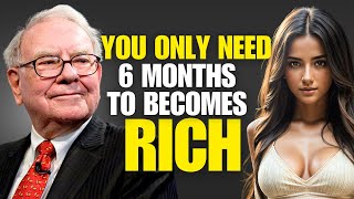 Any POOR Person Who Does This Becomes RICH in 6 Months - Warren Buffett