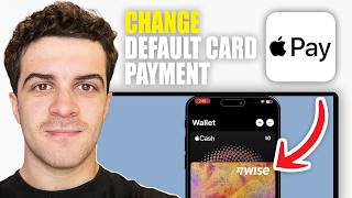 How to Change Apple Pay Default Payment Card on iPhone (2026 Guide)