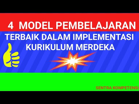 4 Model Pembelajaran Terbaik Dalam Implementasi Kurikulum Merdeka - YouTube