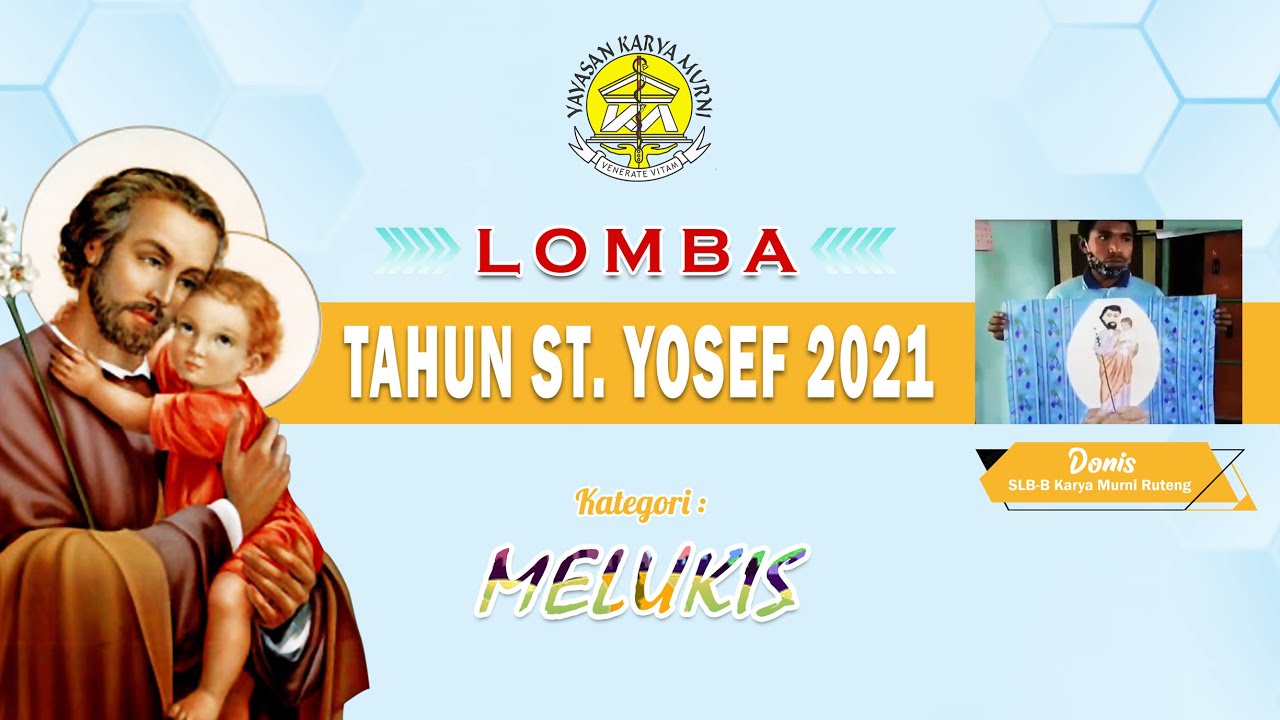 Lomba Melukis "Tema : Santo Yosef" | Donis | SLB-B Karya Murni Ruteng ...