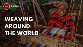 The Art of Weaving: Tracing Traditions from Every Corner of the World.