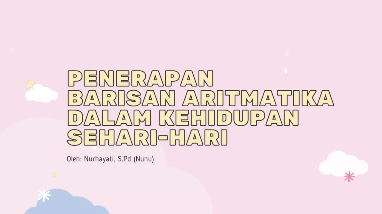 Contoh Penerapan Barisan Aritmatika Dalam Kehidupan Sehari-hari - YouTube