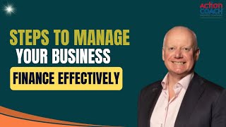 What Strategies do You Use to Manage Your Business Finances Effectively? | ActionCOACH NoLimits