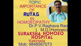 IMPORTANCE OF RUTA .G IN HOMOEO PRACTICE