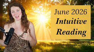 June 2026 Intuitive Reading