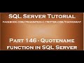 Quotename function in SQL Server