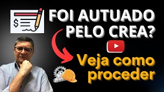 Tudo sobre o Auto de Infração do CREA e como fazer uma defesa