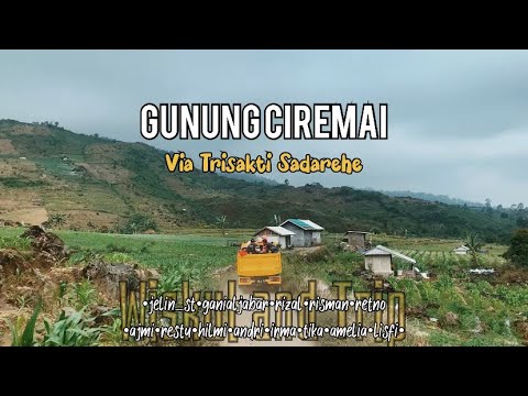 JALUR BARU GUNUNG CIREMAI VIA TRISAKTI SADAREHE!!! EMANG SAKTI - YouTube