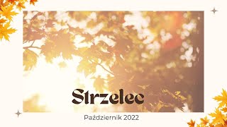 ♐️ STRZELEC Październik 2022 🍁 - \