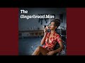 The Gingerbread Man