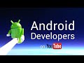 Google Android Developers - Trailer