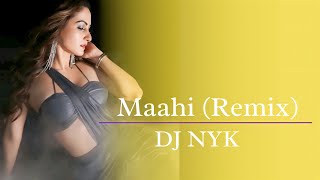 Maahi Remix | Dj Nyk | Emraan Hashmi | Kangna Ranaut | Toshi Sabri | Bollywood songs