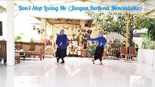 DON'T STOP LOVING ME (Jangan Berhenti Mencintaiku) || Line Dance || Choreo Jeng Ali (INA)