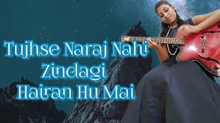 Tujhse Naraz Nahi Zindagi (Lyrics) | Hairan Hu Mai | Lata Mangeshkar | Sanam Band| Yashika Srivastav