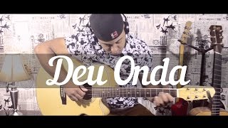 DEU ONDA - MC G15 ( no violão) - Hebert Freire