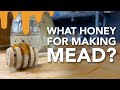 How to choose honey for making mead? 14 Different honeys and how to use them