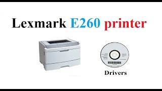 Lexmark E260 | Driver