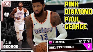 PINK DIAMOND PAUL GEORGE 78PT GAMEPLAY! HES SERIOUSLY UNSTOPPABLE! NBA 2k19 MyTEAM