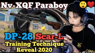 Nv-XQF Paraboy Dp-28 + ScarL Secret Training For PEL 2020 • Paraboy Dp-28 World No 1[watch \u0026 learn]