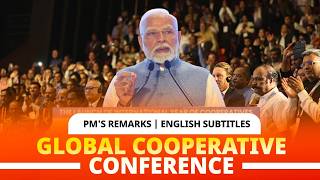 PM Modi's speech at inauguration of Global Cooperative Conference in New Delhi | English Subtitles