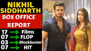 Nikhil Siddharth Hit Or Flop Movies List With Box Office Analysis | Nikhil Siddharth All Movies List
