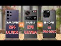 Samsung Galaxy S24 Ultra vs ZTE Nubia Z70 Ultra vs Iphone 16 Pro Max Comparison