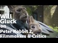 Will Gluck talks Peter Rabbit 2 & The Relationship between Filmmakers & Critics