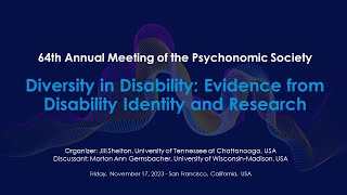 2023 Diversity & Inclusion Symposium: Evidence from Disability Identity and Research
