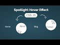 Creative Spotlight Hover Effect | HTML, CSS, JS |