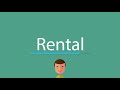 Rental pronunciation