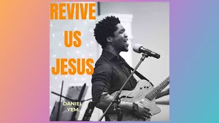 Daniel Yem - 'Revive Us Jesus' Album Promo Video