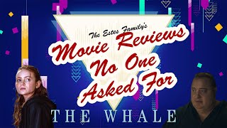 Movie Reviews No One Asked For : The Whale (2022)